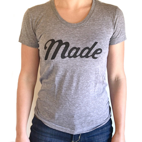 Made Women's T-Shirt (Gray)